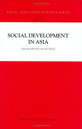 Social Development in Asia (Social Indicators Research Series) pdf epub mobi 电子书 下载
