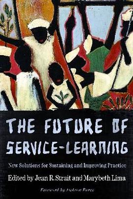 The Future of Service Learning pdf epub mobi 下载