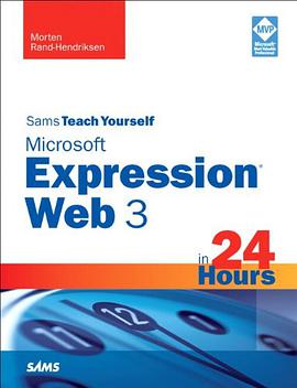 Sams Teach Yourself Microsoft Expression Web 3 in 24 Hours pdf epub mobi 電子書 下載