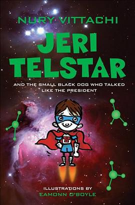 Jeri Telstar and the small black dog that talked like the president pdf epub mobi 电子书 下载