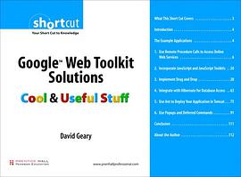 Google™ Web Toolkit Solutions : Cool & Useful Stuff pdf epub mobi 电子书 下载