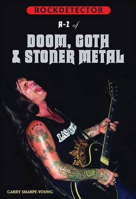 A-Z of Doom, Goth & Stoner Metal pdf epub mobi 电子书 下载