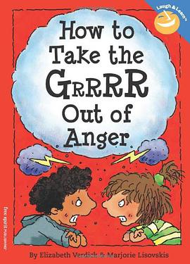 How to Take the Grrrr Out of Anger pdf epub mobi 电子书 下载