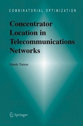 Concentrator Location in Telecommunications Networks pdf epub mobi 电子书 下载