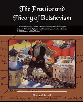 The Practice and Theory of Bolshevism pdf epub mobi 电子书 下载