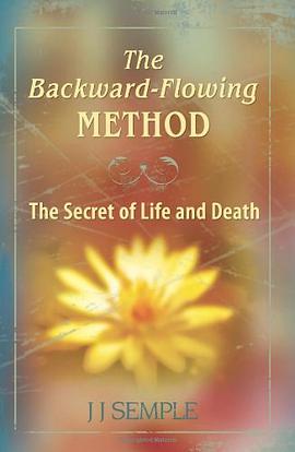 The Backward-Flowing Method pdf epub mobi 电子书 下载