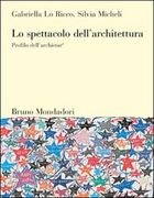 Lo spettacolo dell'architettura pdf epub mobi 电子书 下载