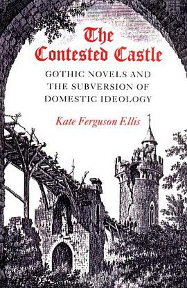 The Contested Castle pdf epub mobi 电子书 下载