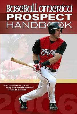 Baseball America 2006 Prospect Handbook pdf epub mobi 下载