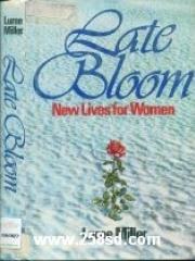 Late bloom: New lives for women pdf epub mobi 电子书 下载