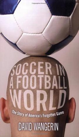 Soccer in a Football World pdf epub mobi 电子书 下载