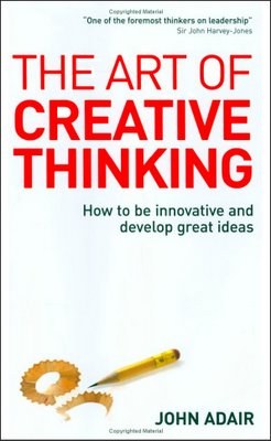 The Art of Creative Thinking