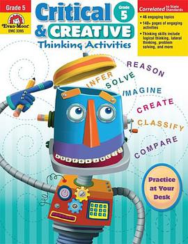 Critical and Creactive Thinking Activities, Grade 5 pdf epub mobi 电子书 下载
