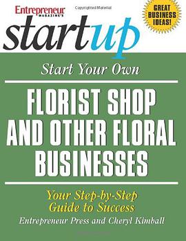 Start Your Own Florist Shop and Other Floral Businesses pdf epub mobi 電子書 下載