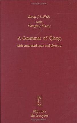 A Grammar of Qiang pdf epub mobi 电子书 下载