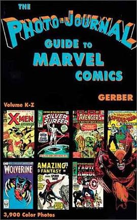 Photo-Journal Guide to Marvel Comics Volume IV K-Z