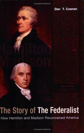 The Story of The Federalist pdf epub mobi 电子书 下载