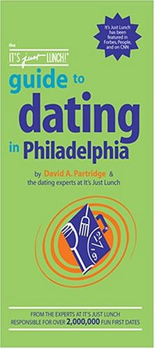 The It's Just Lunch! Guide to Dating in Philadelphia pdf epub mobi 电子书 下载