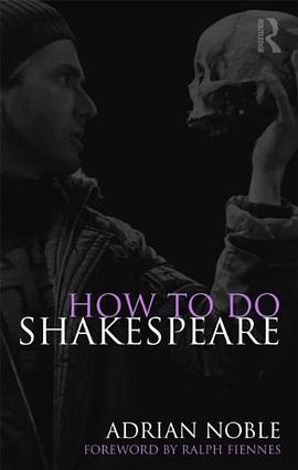 How to Do Shakespeare pdf epub mobi 电子书 下载