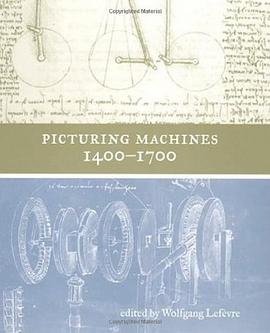 Picturing Machines 1400--1700 pdf epub mobi 电子书 下载