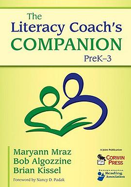 The Literacy Coach's Companion, PreK-3 pdf epub mobi 下载