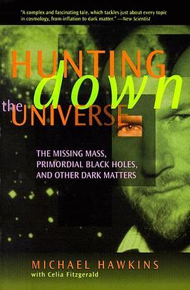 Hunting Down the Universe pdf epub mobi 电子书 下载