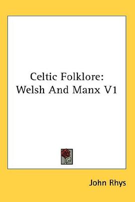 Celtic Folklore pdf epub mobi 电子书 下载