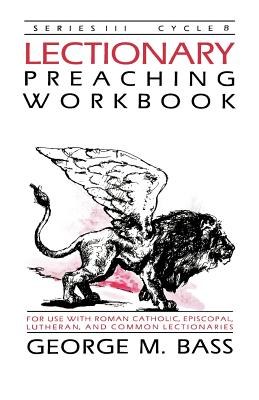 Lectionary Preaching Workbook pdf epub mobi 電子書 下載