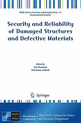 Security and Reliability of Damaged Structures and Defective Materials pdf epub mobi 电子书 下载