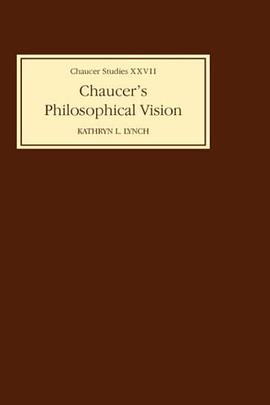 Chaucer's Philosophical Visions (Chaucer Studies) pdf epub mobi 电子书 下载