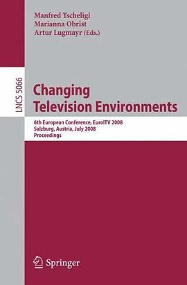 Changing Television Environments pdf epub mobi 电子书 下载