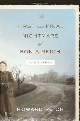 The First and Final Nightmare of Sonia Reich pdf epub mobi 电子书 下载