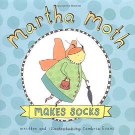 Martha Moth Makes Socks pdf epub mobi 电子书 下载