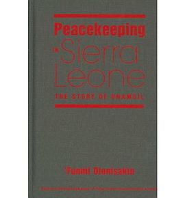 Peacekeeping in Sierra Leone pdf epub mobi 电子书 下载
