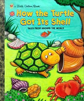 How the Turtle Got Its shell pdf epub mobi 电子书 下载