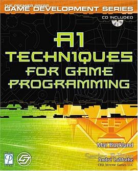 AI Techniques for Game Programming (The Premier Press Game Development Series) pdf epub mobi 电子书 下载