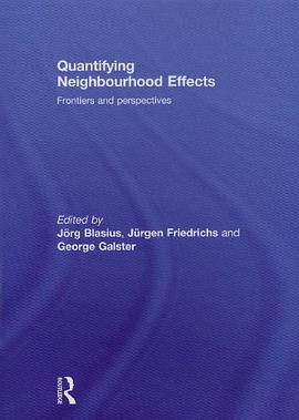 Quantifying Neighbourhood Effects pdf epub mobi 电子书 下载