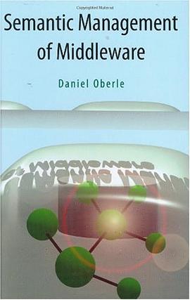 Semantic Management of Middleware pdf epub mobi 下载