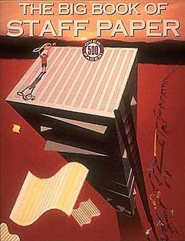 The Big Book of Staff Paper (Manuscript Paper) pdf epub mobi 电子书 下载