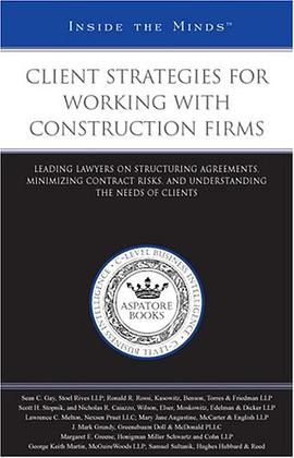 Client Strategies for Working with Construction Firms