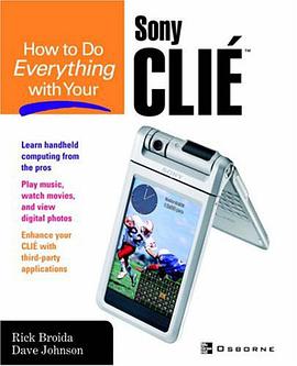 How to Do Everything with Your Sony CLIE pdf epub mobi 电子书 下载