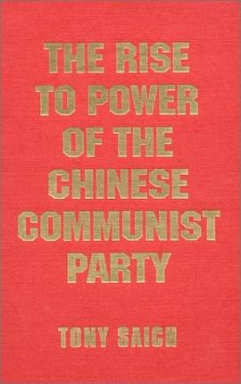 The Rise to Power of the Chinese Communist Party pdf epub mobi 电子书 下载
