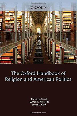 The Oxford Handbook of Religion and American Politics pdf epub mobi 电子书 下载