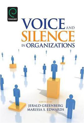 Voice and Silence in Organizations pdf epub mobi 电子书 下载