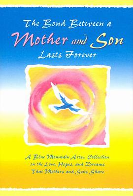 The Bond Between a Mother and Son Lasts Forever pdf epub mobi 电子书 下载