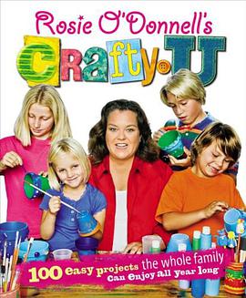 Rosie O'Donnell's Crafty U pdf epub mobi 电子书 下载