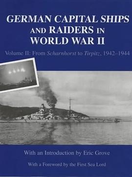 German Capital Ships and Raiders of World War II pdf epub mobi 电子书 下载