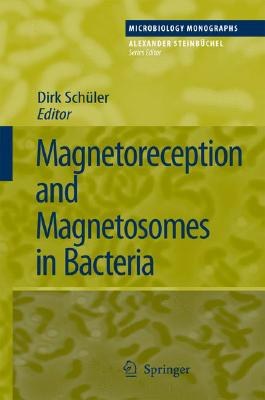 Magnetoreception And Magnetosomes in Bacteria pdf epub mobi 电子书 下载