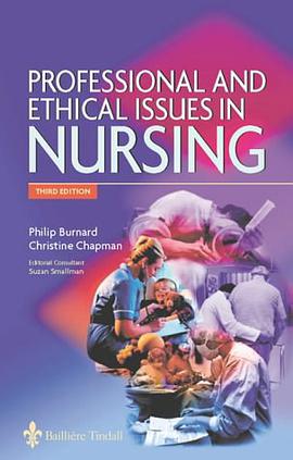 Professional and Ethical Issues in Nursing pdf epub mobi 电子书 下载