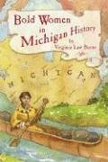 Bold Women in Michigan History pdf epub mobi 电子书 下载
